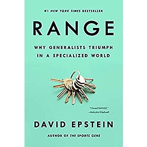 David J. Epstein: Range: Why Generalists Triumph in a Specialized World (Kindle eBook) $2.99