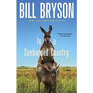 In a Sunburned Country (eBook) by Bill Bryson $1.99