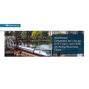 Amtrak Northeast Getaways as Low as $19 Flat Rate Coach and $39 on Acela Business Class - Book by March 26, 2021