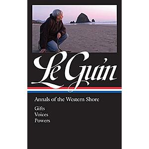 Ursula K. Le Guin: Annals of the Western Shore Trilogy: Gifts / Voices / Powers (eBook) $1.99