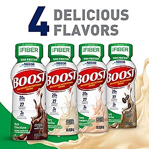 BOOST High Protein with Fiber Complete Nutritional Drink, Very Vanilla, 8 fl oz Bottle, 24 Pack   $21.58 w/S&S