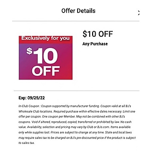 YMMV - $10 off any purchase Bj's Wholesale