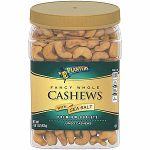 33oz Planters Fancy Whole Cashews (w/ Sea Salt) $11.90 w/ Subscribe & Save