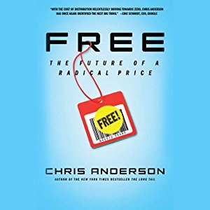 FREE: The Future of a Radical Price   - Audible Audiobook