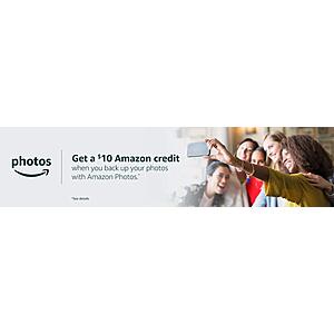 Select Amazon Accounts - Get a $10 credit added to your Amazon account within 7 days and enjoy 5GB of free photo storage.