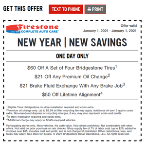 Firestone Complete Auto Care New Years 2021 Day annual deals one day only $50 off lifetime alignment, $21 off premium oil change