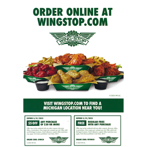 Wingstop - Free Reg Fries (w/ purchase) OR $5 off $30+ - Michigan stores only? Expires 5/31/23