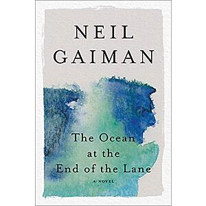 Neil Gaiman: The Ocean at the End of the Lane: A Novel (Kindle eBook) $2.99