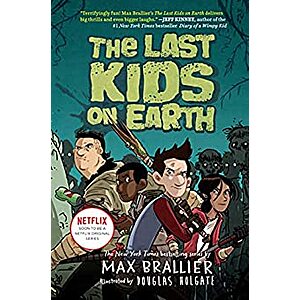 The Last Kids on Earth (eBook) by Max Brallier $1.99