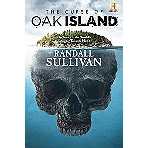 The Curse of Oak Island: The Story of the World's Longest Treasure Hunt (eBook) by Randall Sullivan $2.99