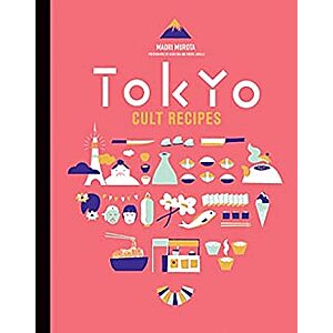 Tokyo Cult Recipes (eBook) by Maori Murota $1.99