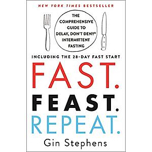Fast. Feast. Repeat. (eBook) by Gin Stephens $2.99