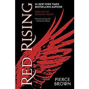 Red Rising (Red Rising Series Book 1) (eBook) by Pierce Brown $1.99