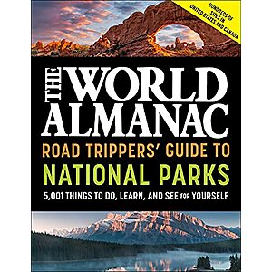 The World Almanac Road Trippers' Guide to National Parks: 5,001 Things to Do, Learn, and See for Yourself (eBook) by  World Almanac Kids $1.99