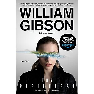 The Peripheral (The Jackpot Trilogy Book 1) (eBook) by William Gibson $1.99