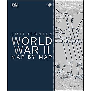 World War II Map by Map (DK History Map by Map) (eBook) by DK $1.99