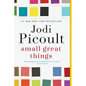 Small Great Things: A Novel (eBook) by Jodi Picoult $1.99