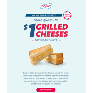 Sonic Drive-In - 8-10 Apr - Grilled Cheese $1 - Limit 5 - YMMV