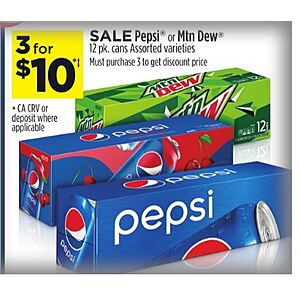 Dollar General in store,  Pepsi or Mountain Dew 12 pack cans, 3 for $10