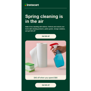 Instacart $40 off $80 for those who received the spring cleaning deal email $40.67