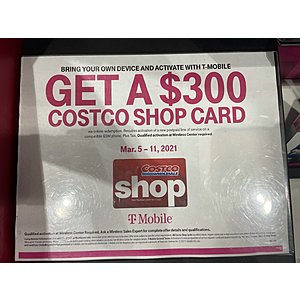BYOD & activate with T-Mobile get a $300 Costco Shop Card