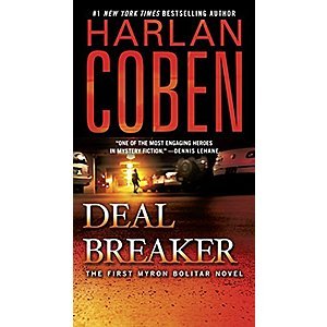 Deal Breaker: The First Myron Bolitar Novel by Harlan Coben [Kindle Edition] $2.99