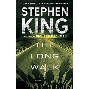 Stephen King: The Long Walk [Kindle Edition] $2 ~ Amazon