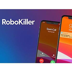 RoboKiller Spam Call & Text Blocker Subscriptions: 1-YR: $29.99, 2-YR: $49.99, 3-YR: $69.99