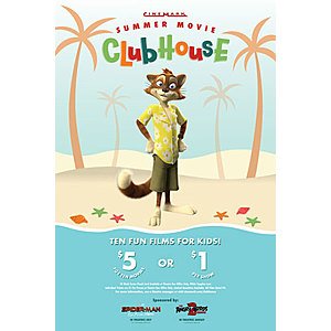 Cinemark Summer Movie Clubhouse: Kids & Family Movies: 10-Movies $5 or $1 each (participating locations)