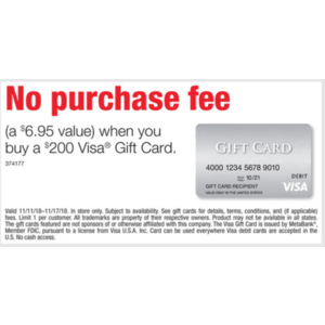 Staples Weekly Ad: 11/11 - 11/17 - No purchase fee when you buy a $200 Visa® Gift Card IN STORE ONLY