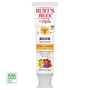 4.2-Oz Burt's Bees Kids Fluoride Toothpaste (Fusion Fruit) $1 + Free Store Pickup