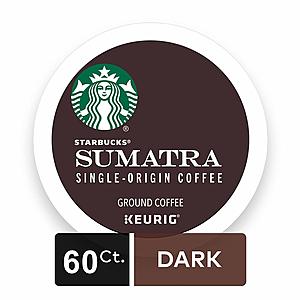 60-Count Starbucks Sumatra or French Roast K-Cups (Dark Roast)  $19.98 w/ S&S + Free S&H