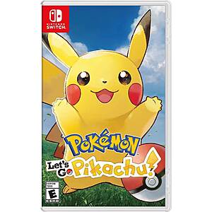 Pokemon: Let's Go, Pikachu! or Let’s Go Eevee - Nintendo Switch - $29.99