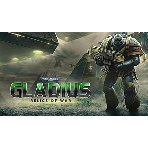 Warhammer 40K: Gladius - Relics of War (PC Digital Download) Free