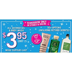 Bath & Body Works Shower gel and body wash $3.95 (Limit 15) with promo code 11/16/2018 ONLY