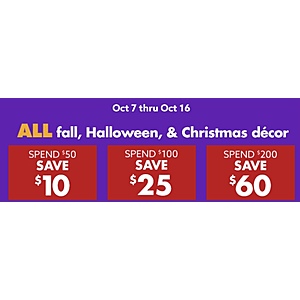 Big Lots : Buy More Save More,Online And In-Store.Spend $50 Save $10,Spend $100 Save $25,Spend $200 Save $60.No Code Needed. F/S At $59+