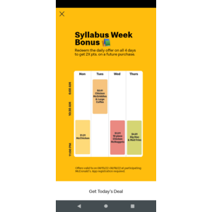 McDonald's Syllabus Week Bonus 4 offers over 4 days 8/15- 8/18 in the McDonald's App $1.01