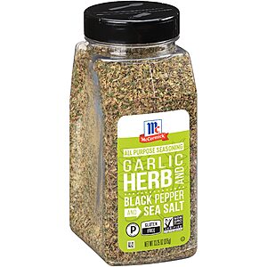 13.25-Oz McCormick All-Purpose Seasoning w/ Garlic, Herb, Black Pepper & Sea Salt $6.53 w/S&S + Free Shipping w/ Prime or on $35+