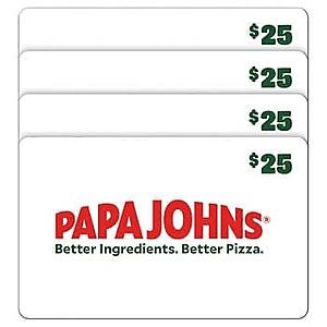 Papa Johns Four Restaurant $25 E-Gift Cards ($100 Value) - $75