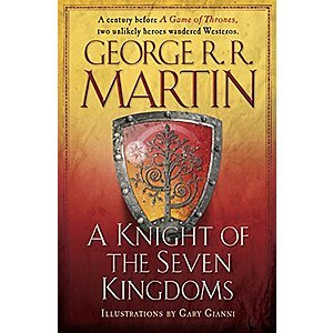 A Knight of the Seven Kingdoms: A Song of Ice and Fire (Kindle eBook) $3