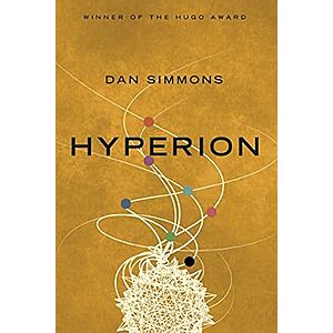 Dan Simmons: Hyperion [Kindle Edition] $2 ~ Amazon