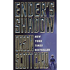 Kindle Sci-Fi eBook: Ender's Shadow (The Shadow Saga Book 1) by Orson Scott Card - Amazon, Google Play, B&N Nook, Apple Books and Kobo - $2.99