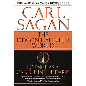 Carl Sagan: The Demon-Haunted World: Science as a Candle in the Dark [Kindle Edition] $3 ~ Amazon
