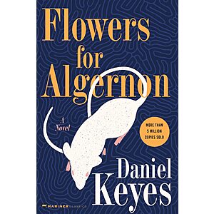 Daniel Keyes: Flowers for Algernon [Kindle Edition] $2 ~ Amazon