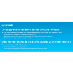 ATT Prepaid Sweepstakes - Life Is Good When You Travel Abroad 7/26/23