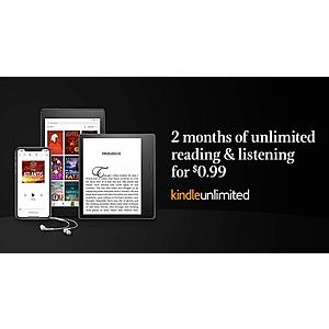 2-Months Kindle Unlimited Membership $1 (Current Subscribers excluded) $0.99