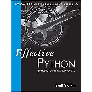 Effective Python: 59 Specific Ways to Write Better Python (Paperback) $14.50 + Free Shipping