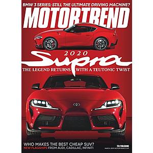 Motor Trend Magazine- 4 years for $12