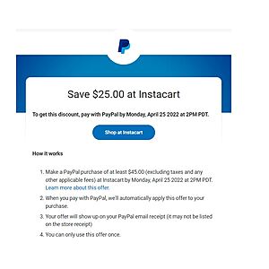 YMMV - Get $25.00 off of $45.00 at Instacart when you use PayPal at check out