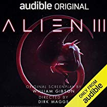 Audible Members: Alien III by William Gibson Pre-order (Audiobook) Free